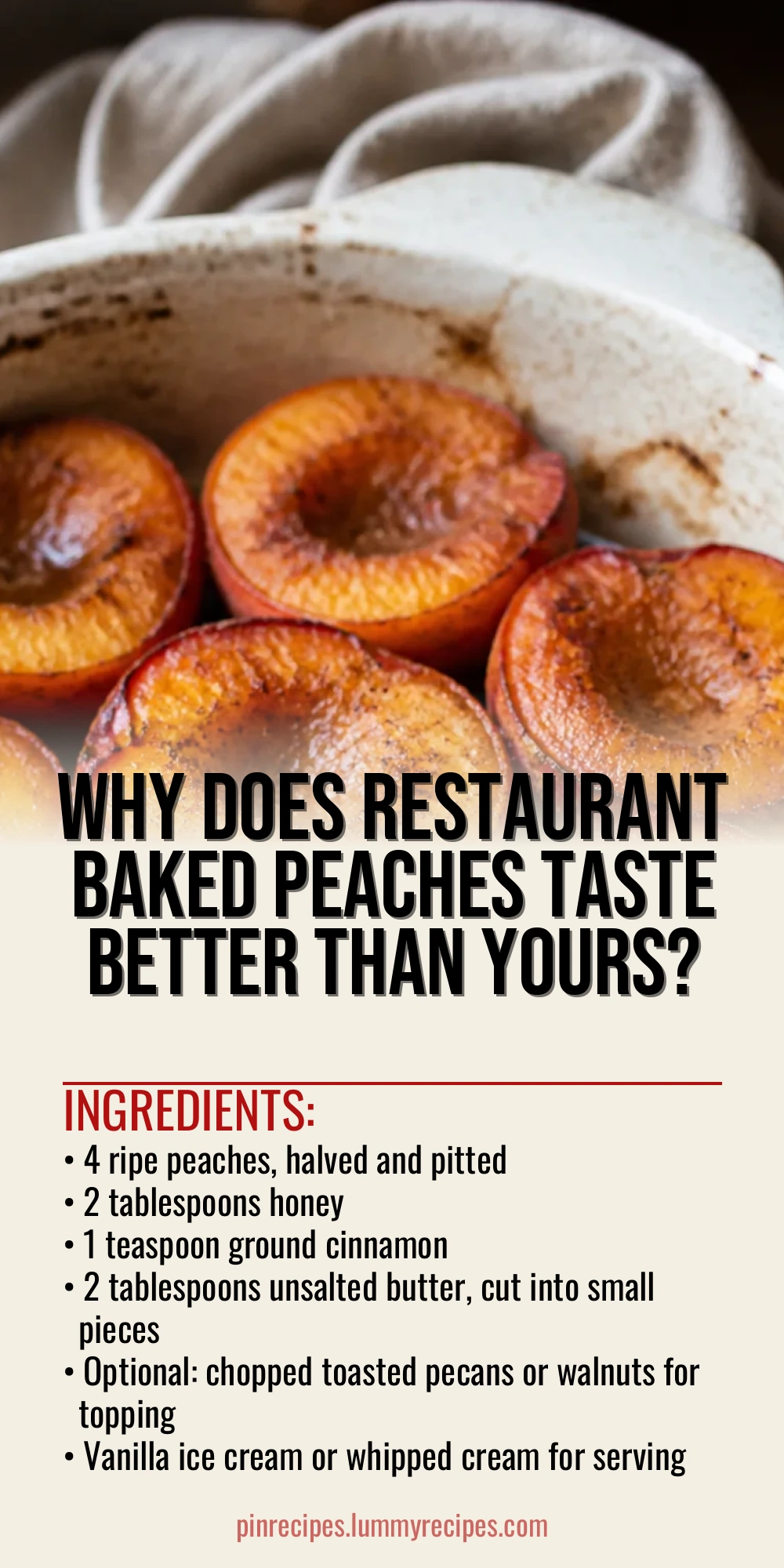 Why Does Restaurant Baked Peaches Taste Better Than Yours?
