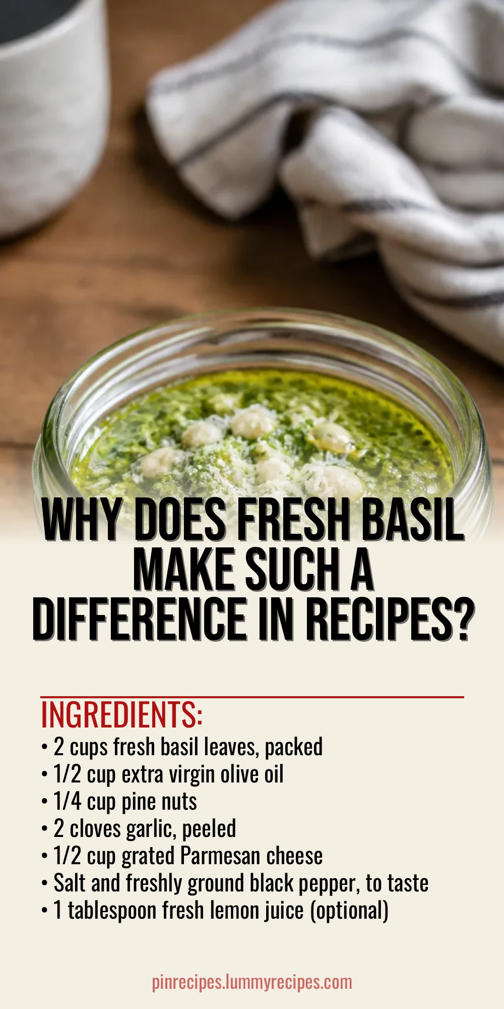 Why Does Fresh Basil Make Such a Difference in Recipes?
