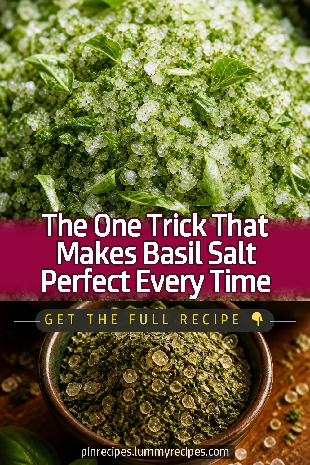 The One Trick That Makes Basil Salt Perfect Every Time