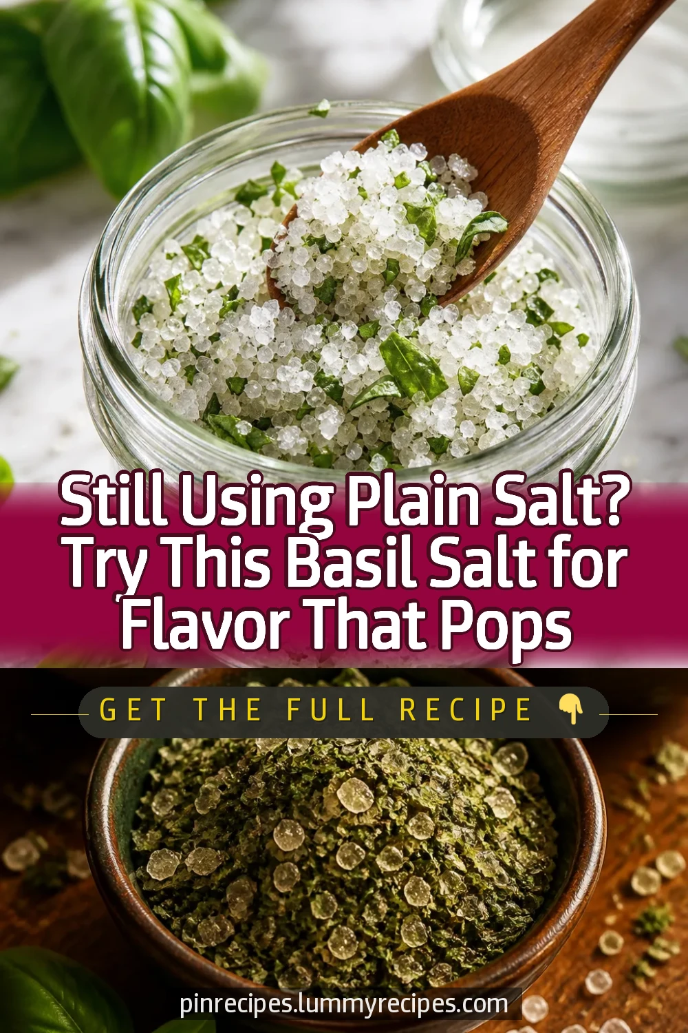 Still Using Plain Salt? Try This Basil Salt for Flavor That Pops