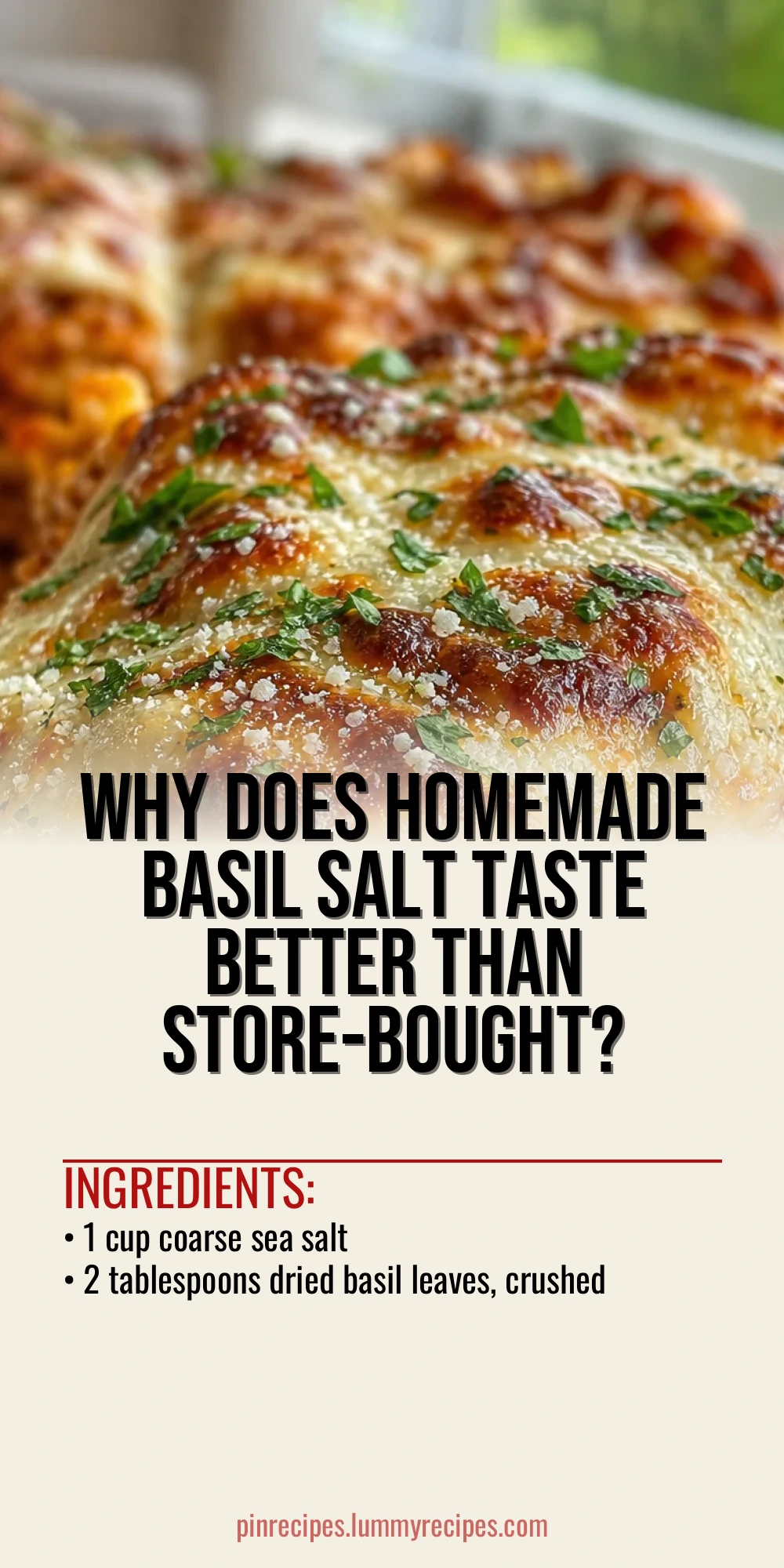 Why Does Homemade Basil Salt Taste Better Than Store-Bought?