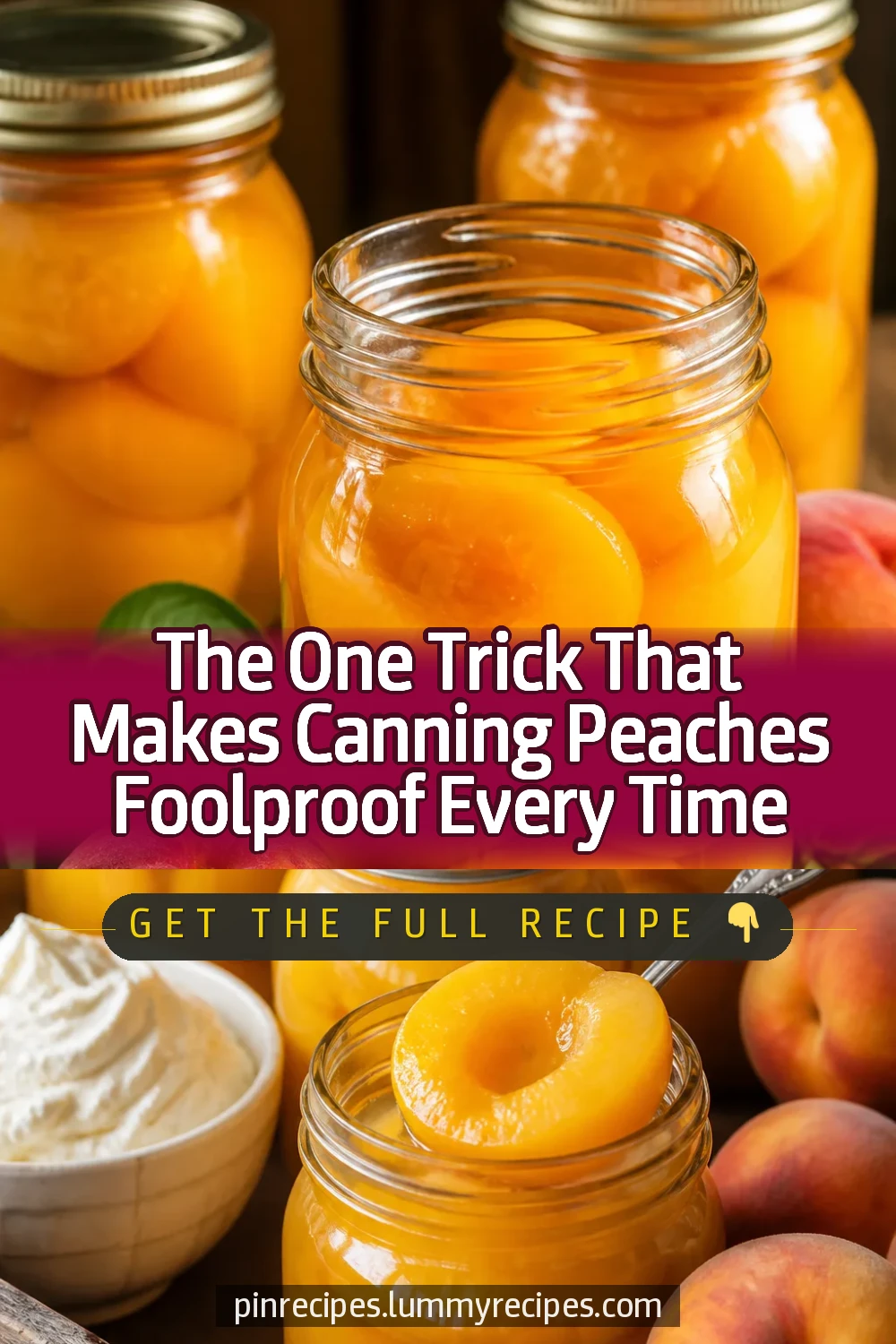 The One Trick That Makes Canning Peaches Foolproof Every Time