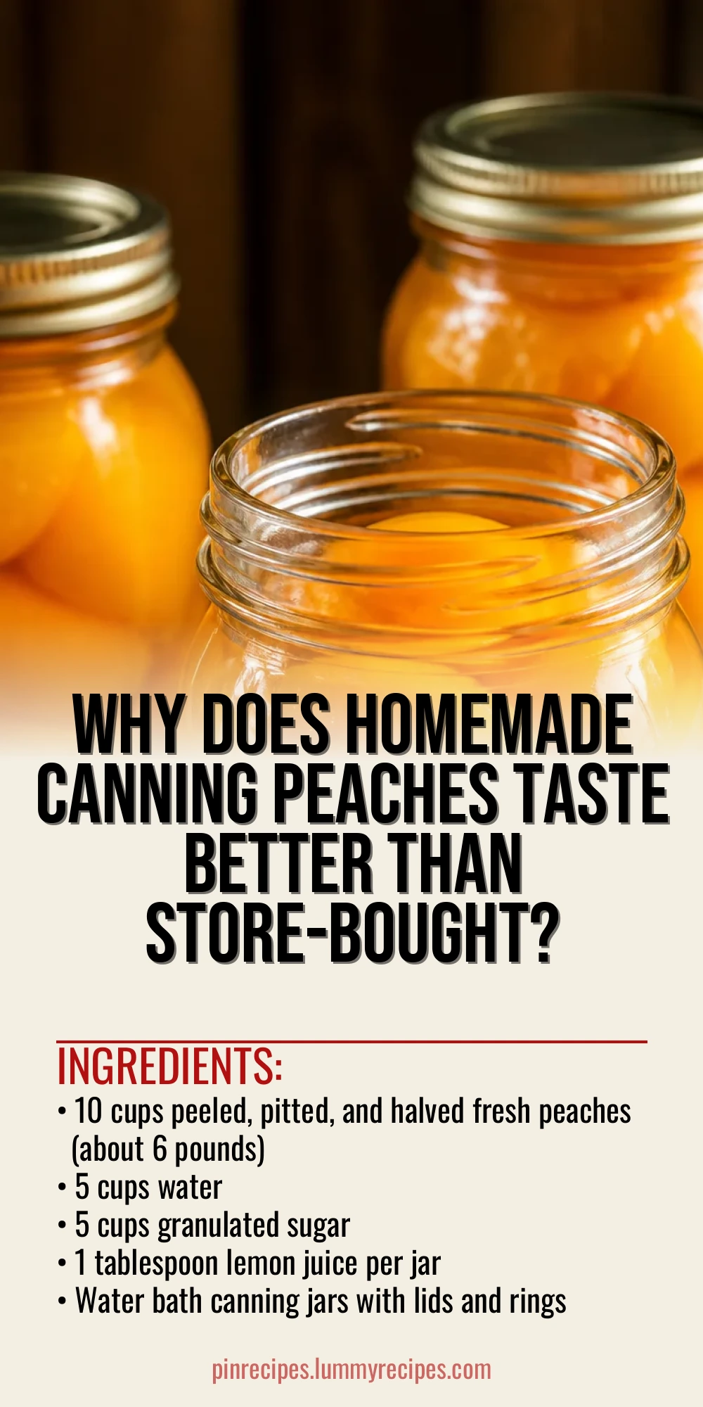 Why Does Homemade Canning Peaches Taste Better Than Store-Bought?