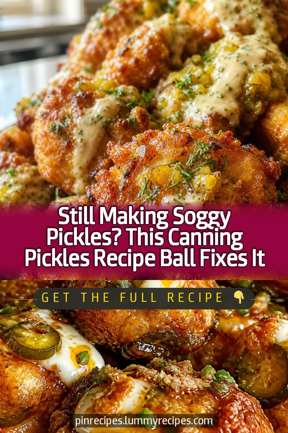 Still Making Soggy Pickles? This Canning Pickles Recipe Ball Fixes It