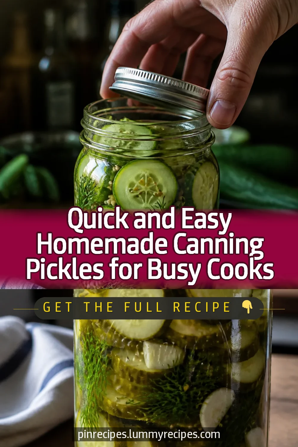 Quick and Easy Homemade Canning Pickles for Busy Cooks