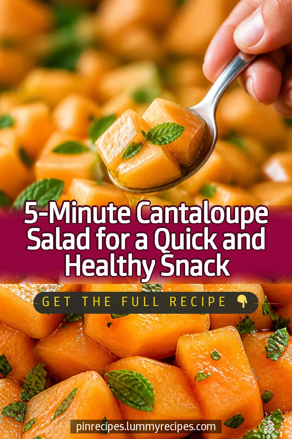 5-Minute Cantaloupe Salad for a Quick and Healthy Snack
