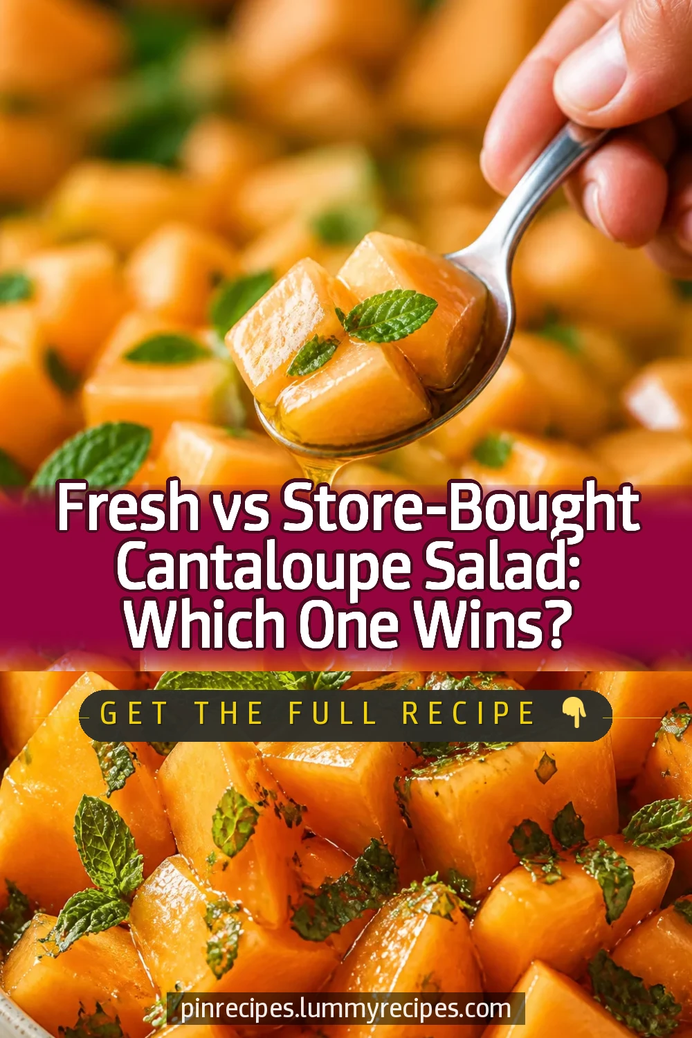 Fresh vs Store-Bought Cantaloupe Salad: Which One Wins?