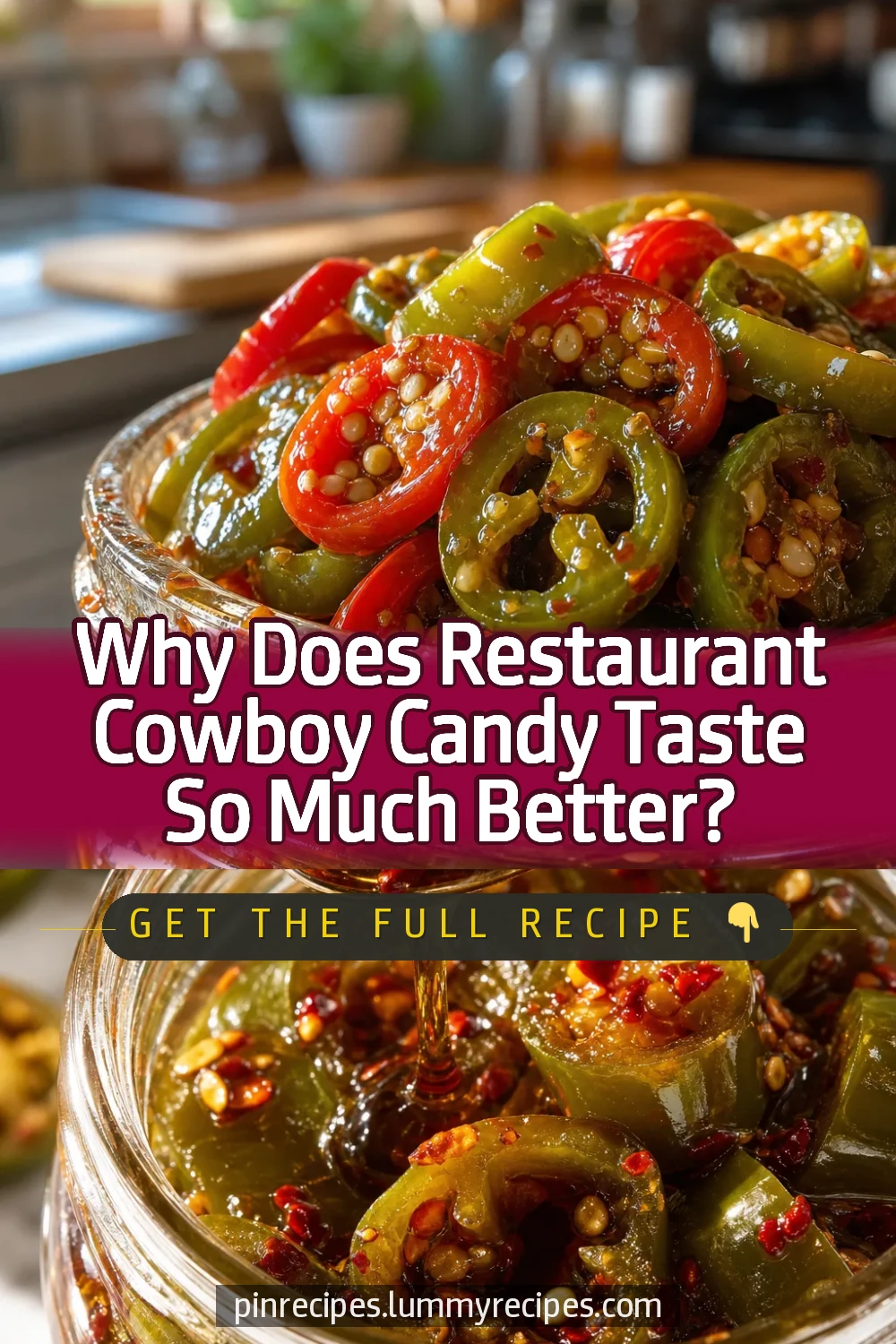 Why Does Restaurant Cowboy Candy Taste So Much Better?