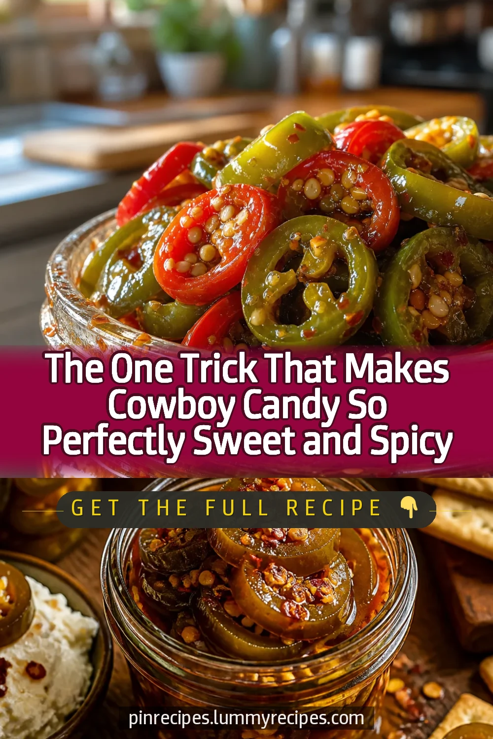 The One Trick That Makes Cowboy Candy So Perfectly Sweet and Spicy