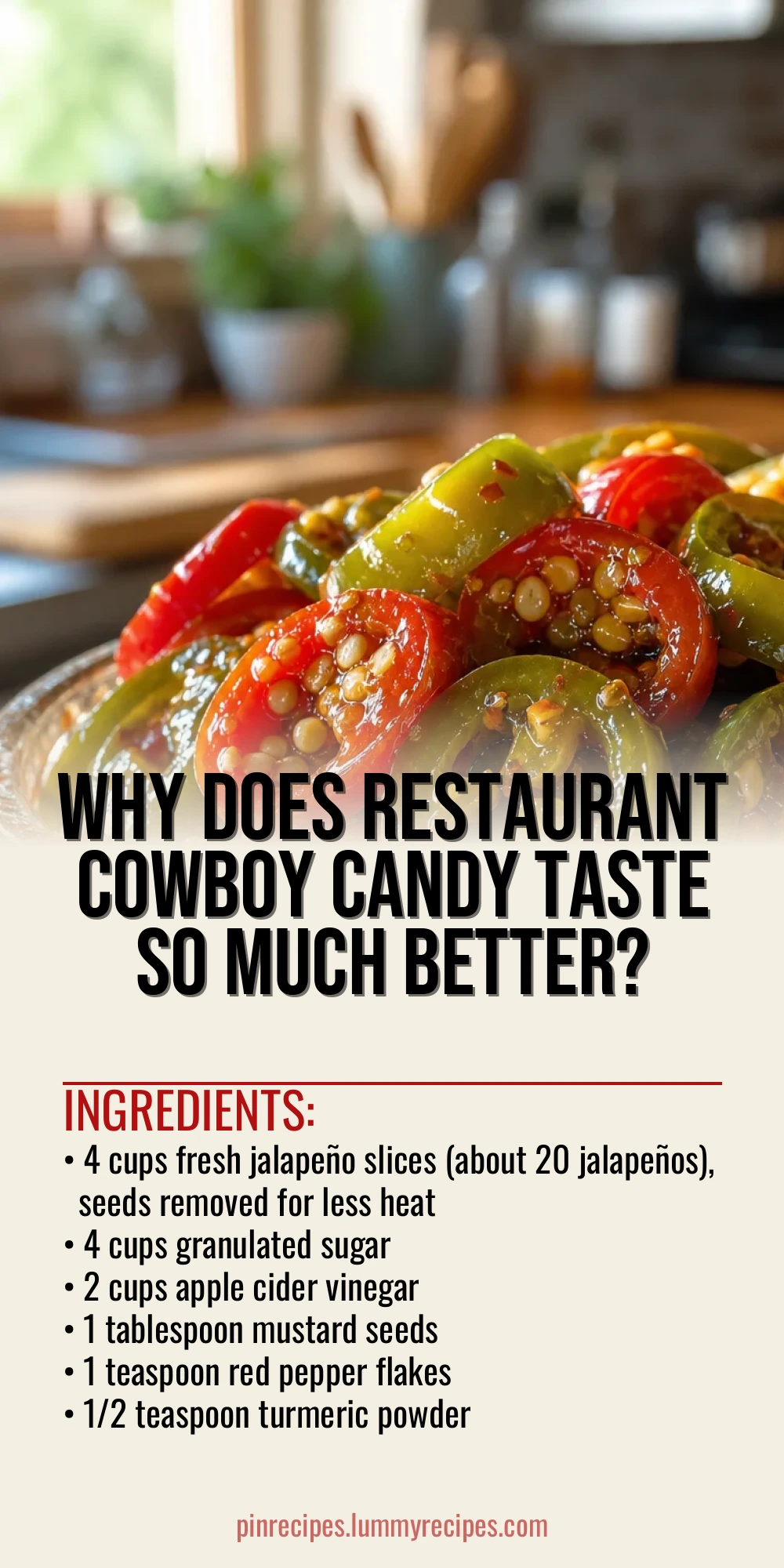 Why Does Restaurant Cowboy Candy Taste So Much Better?