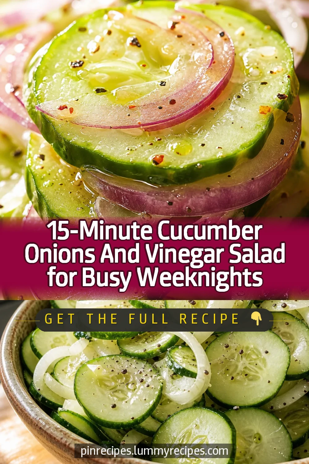 15-Minute Cucumber Onions And Vinegar Salad for Busy Weeknights