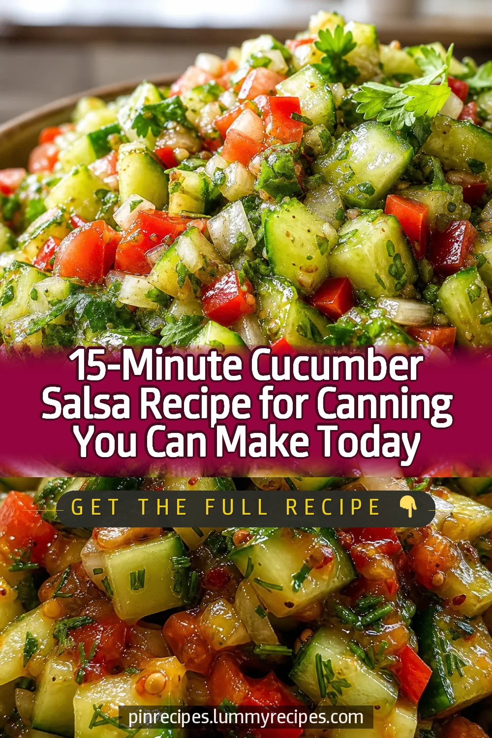 15-Minute Cucumber Salsa Recipe for Canning You Can Make Today