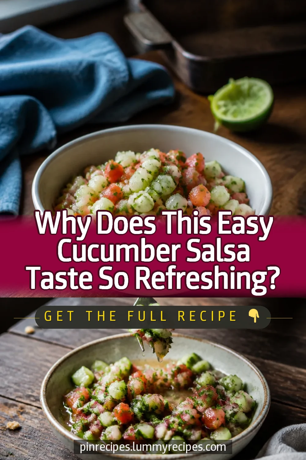 Why Does This Easy Cucumber Salsa Taste So Refreshing?