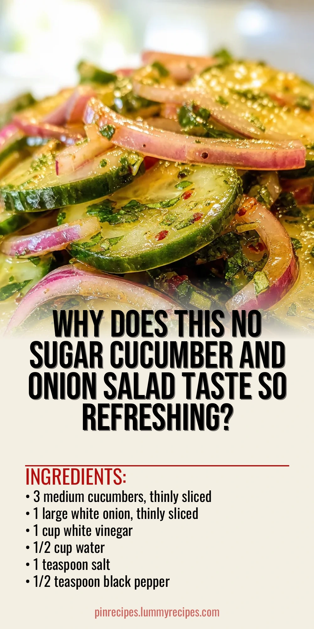 Why Does This No Sugar Cucumber and Onion Salad Taste So Refreshing?