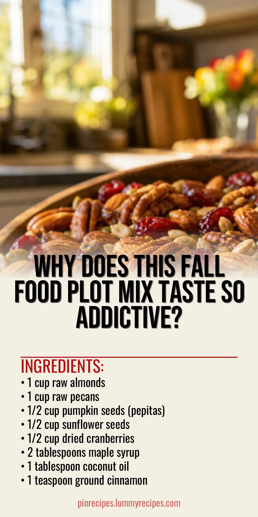 Why Does This Fall Food Plot Mix Taste So Addictive?