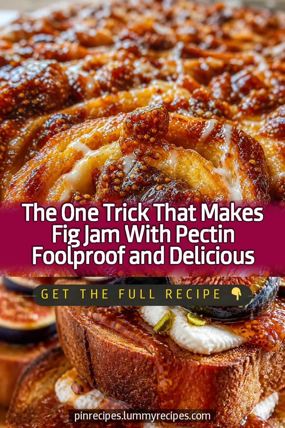 The One Trick That Makes Fig Jam With Pectin Foolproof and Delicious