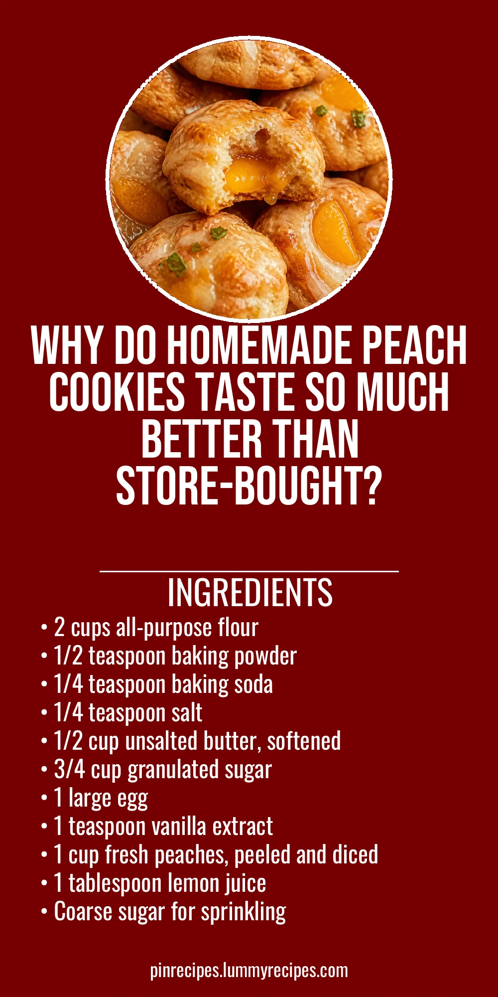 Why Do Homemade Peach Cookies Taste So Much Better Than Store-Bought?