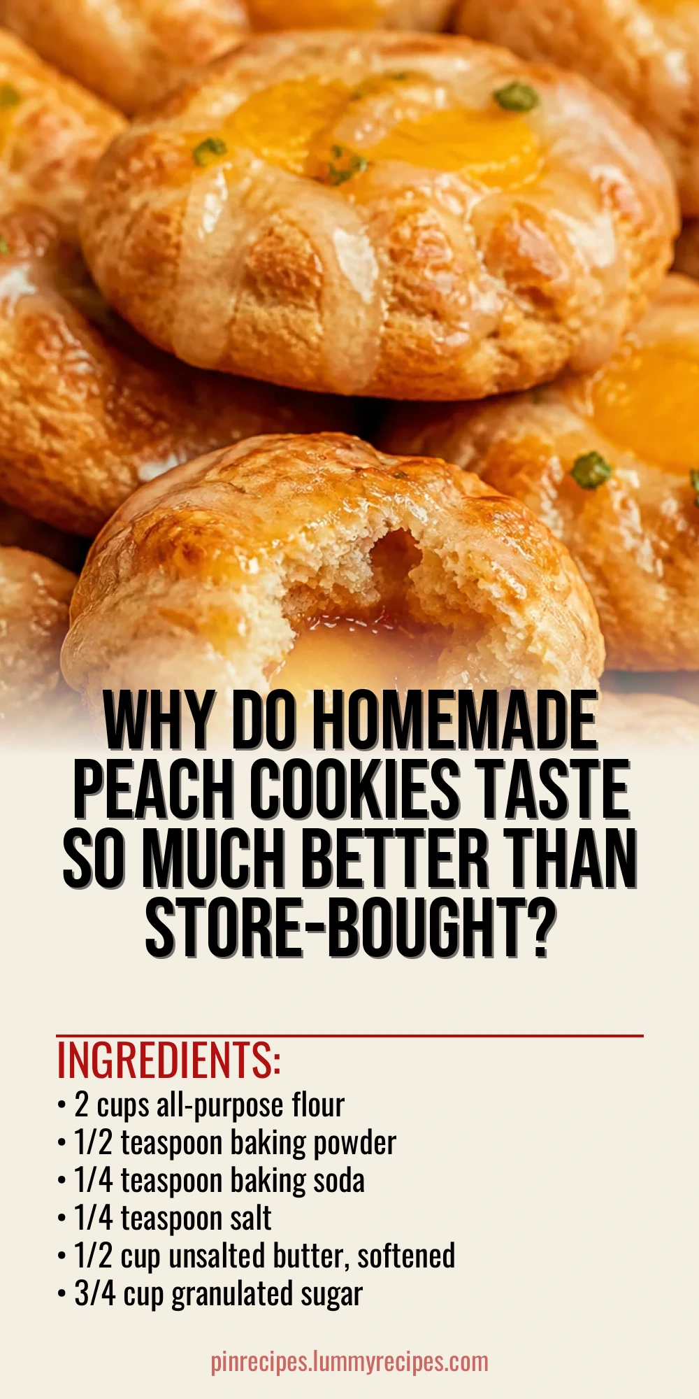 Why Do Homemade Peach Cookies Taste So Much Better Than Store-Bought?