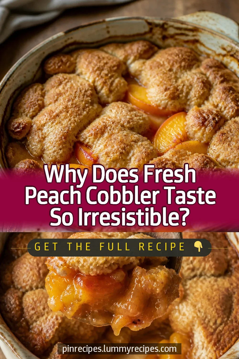 Why Does Fresh Peach Cobbler Taste So Irresistible?