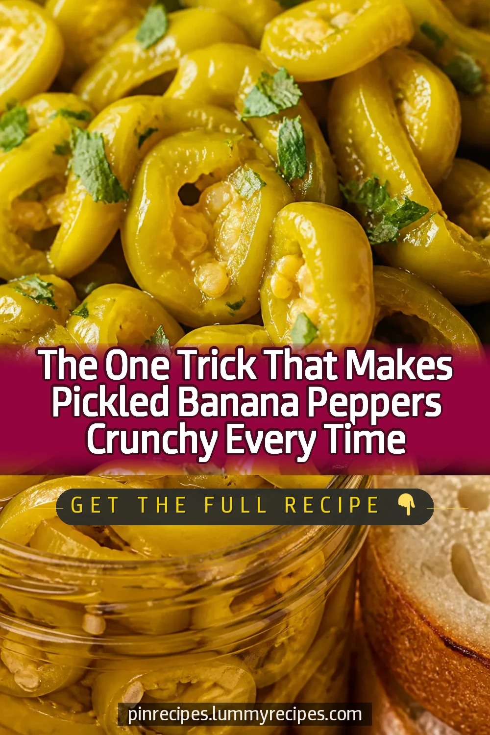 The One Trick That Makes Pickled Banana Peppers Crunchy Every Time