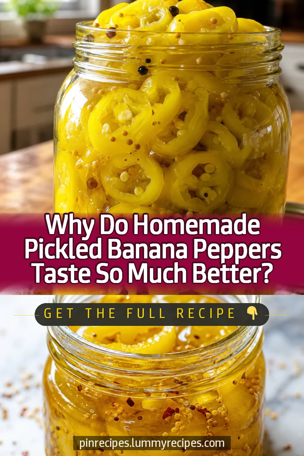 Why Do Homemade Pickled Banana Peppers Taste So Much Better?