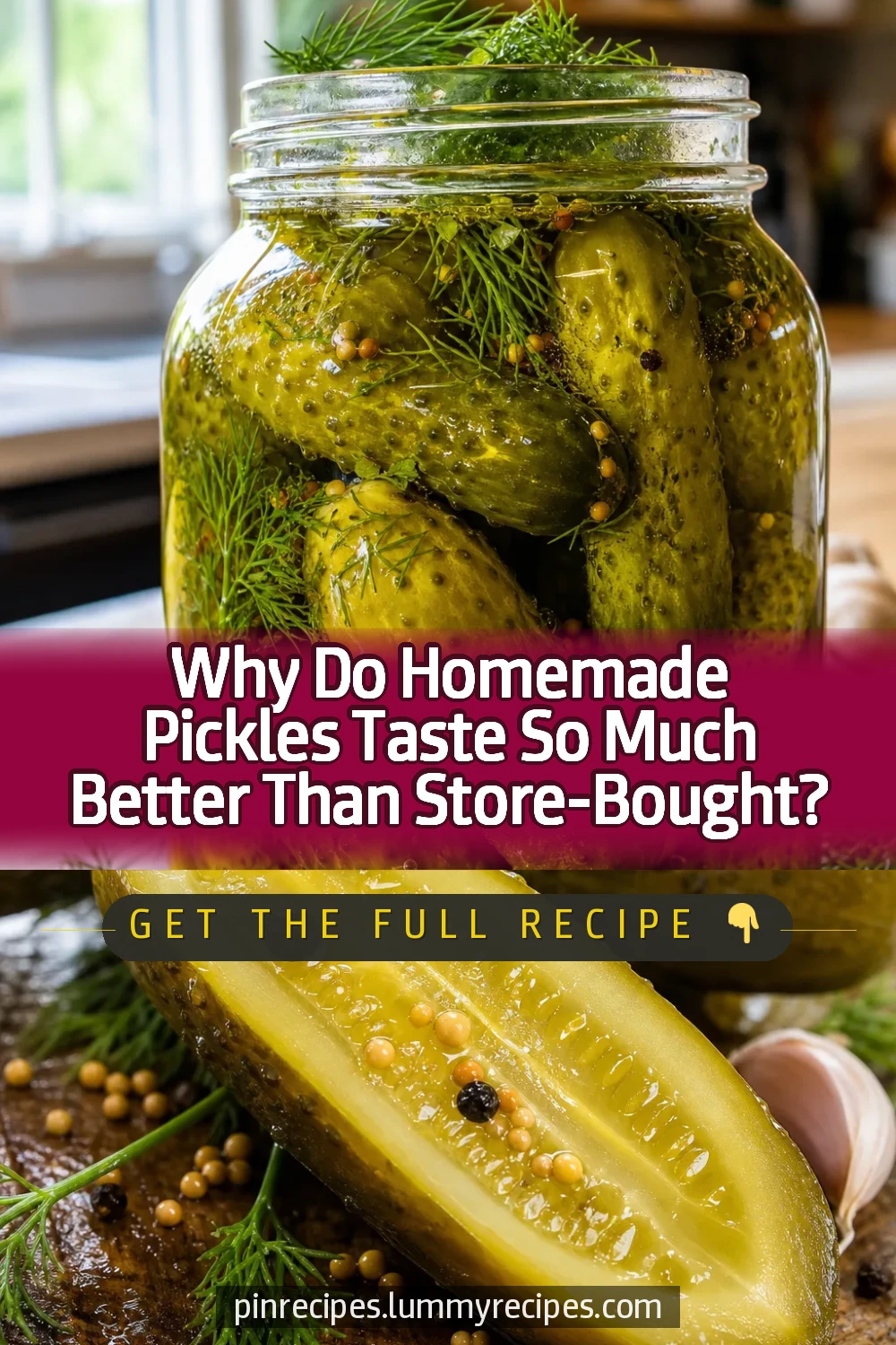 Why Do Homemade Pickles Taste So Much Better Than Store-Bought?
