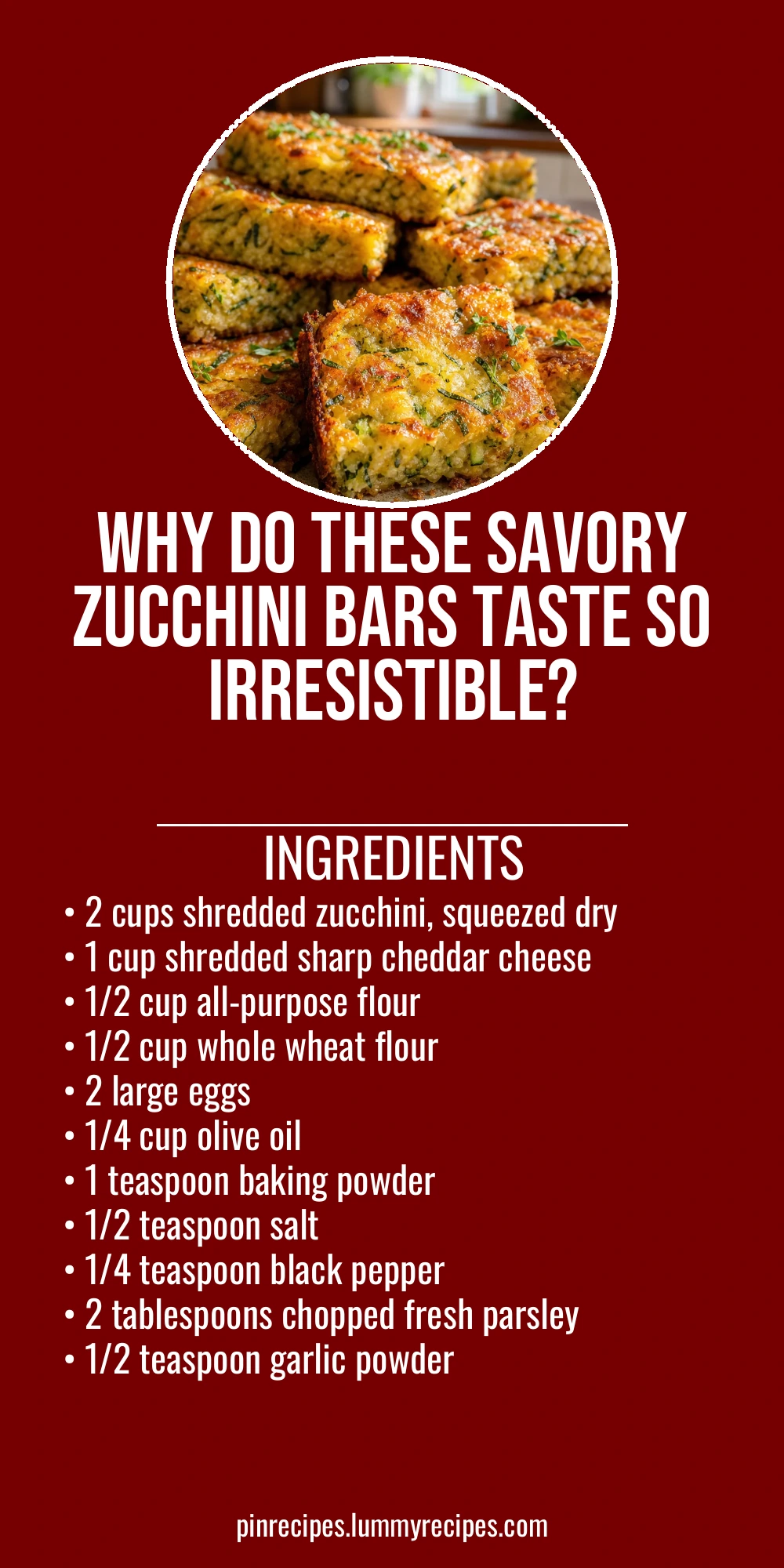 Why Do These Savory Zucchini Bars Taste So Irresistible?