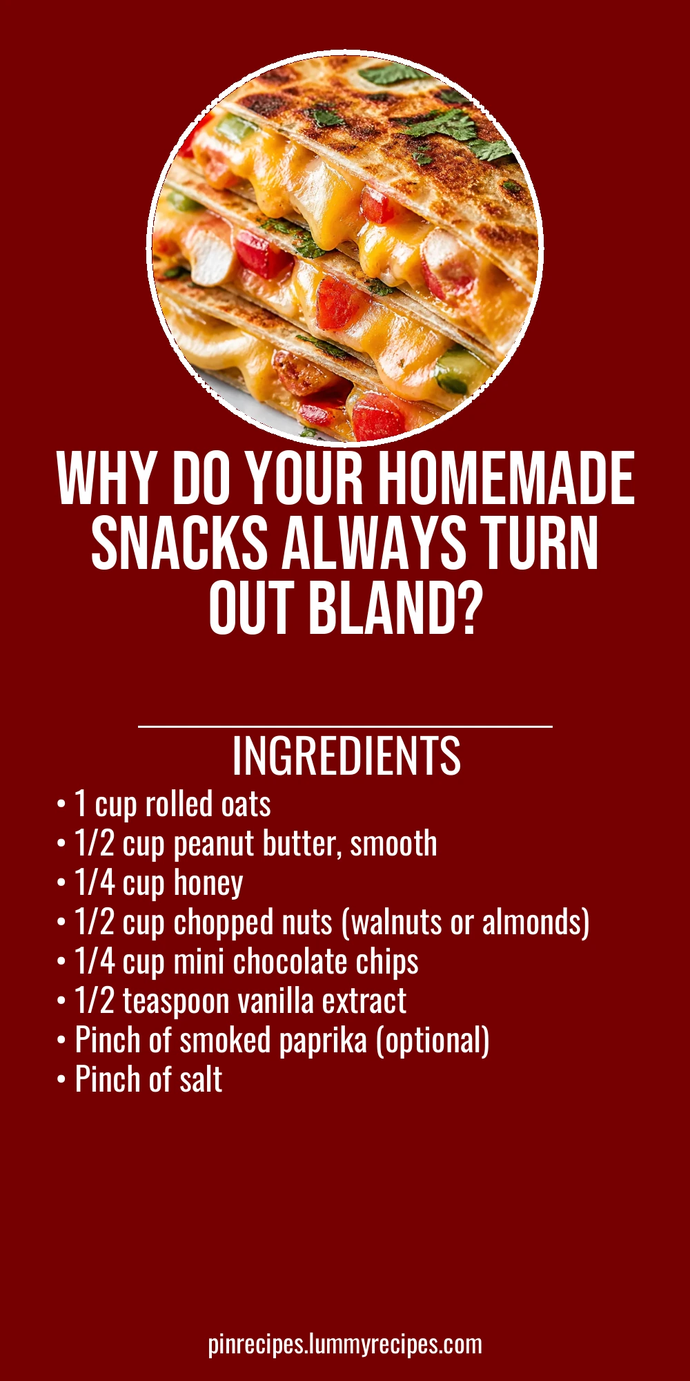 Why Do Your Homemade Snacks Always Turn Out Bland?