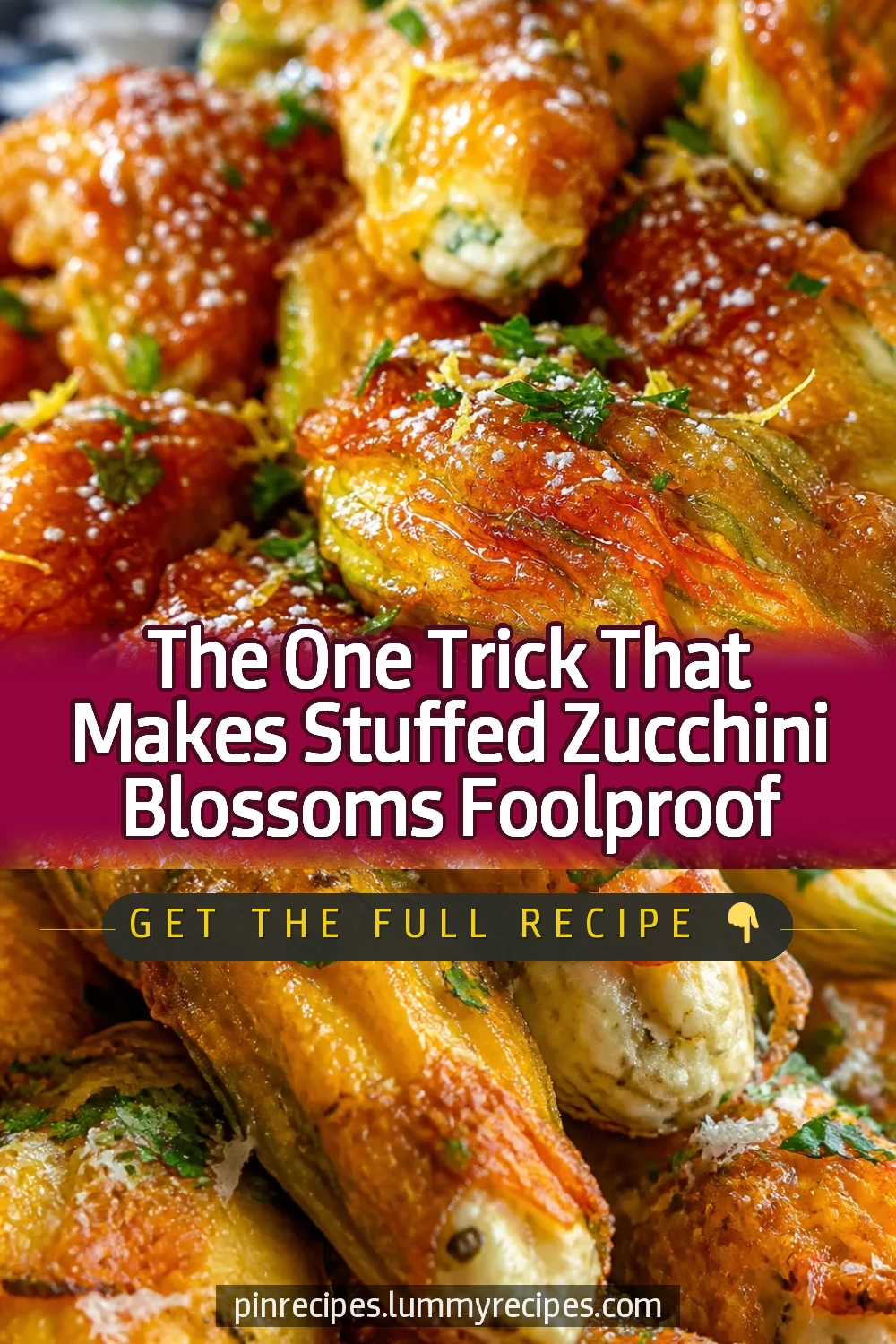 The One Trick That Makes Stuffed Zucchini Blossoms Foolproof