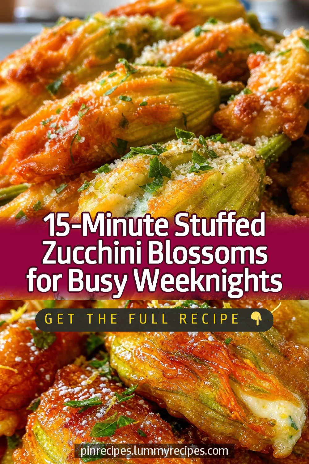 15-Minute Stuffed Zucchini Blossoms for Busy Weeknights