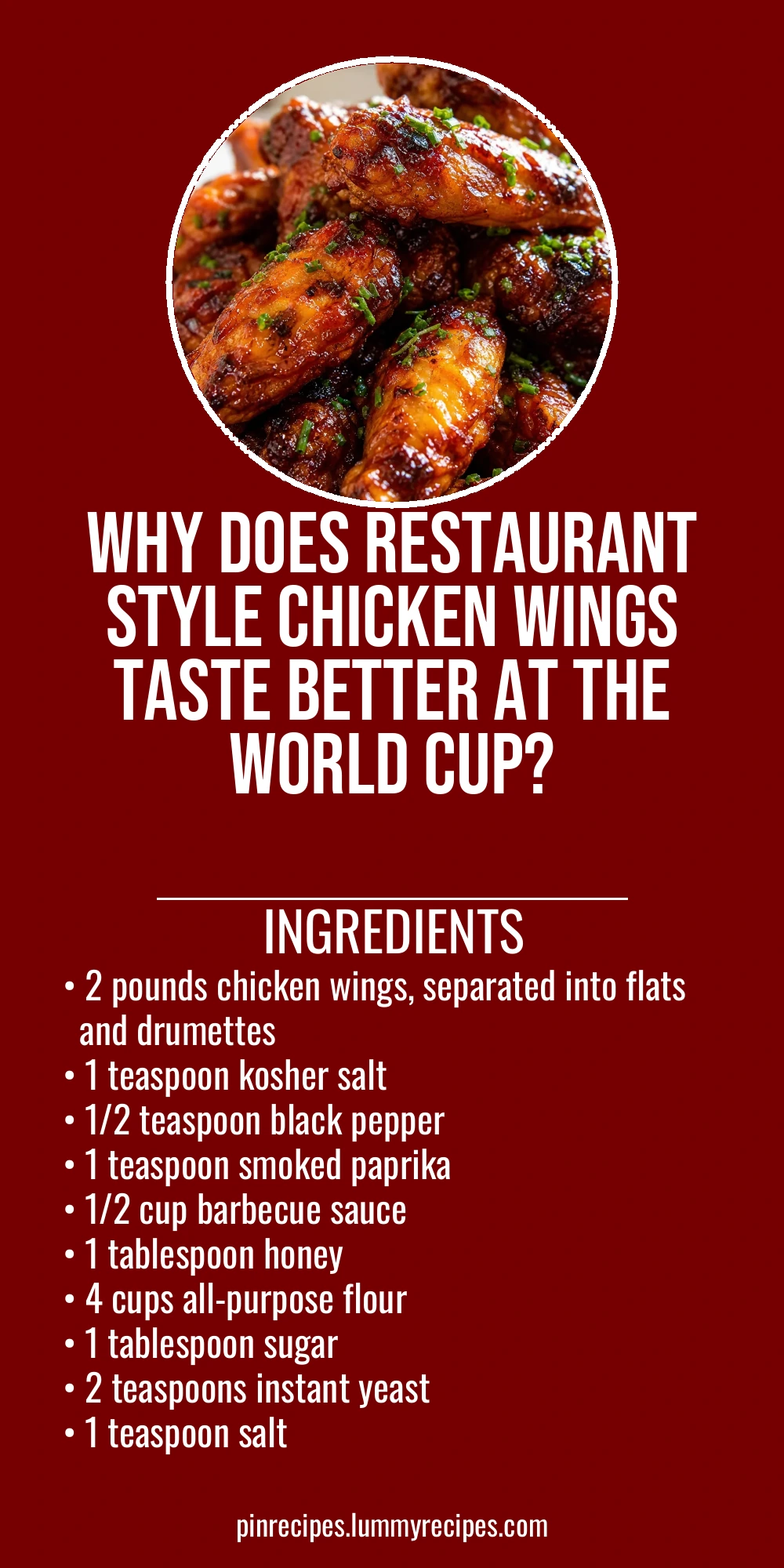 Why Does Restaurant Style Chicken Wings Taste Better at the World Cup?