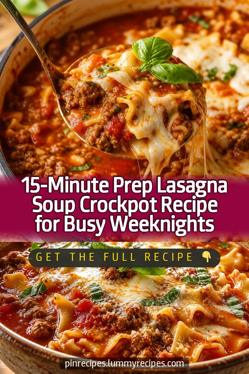 15-Minute Prep Lasagna Soup Crockpot Recipe for Busy Weeknights