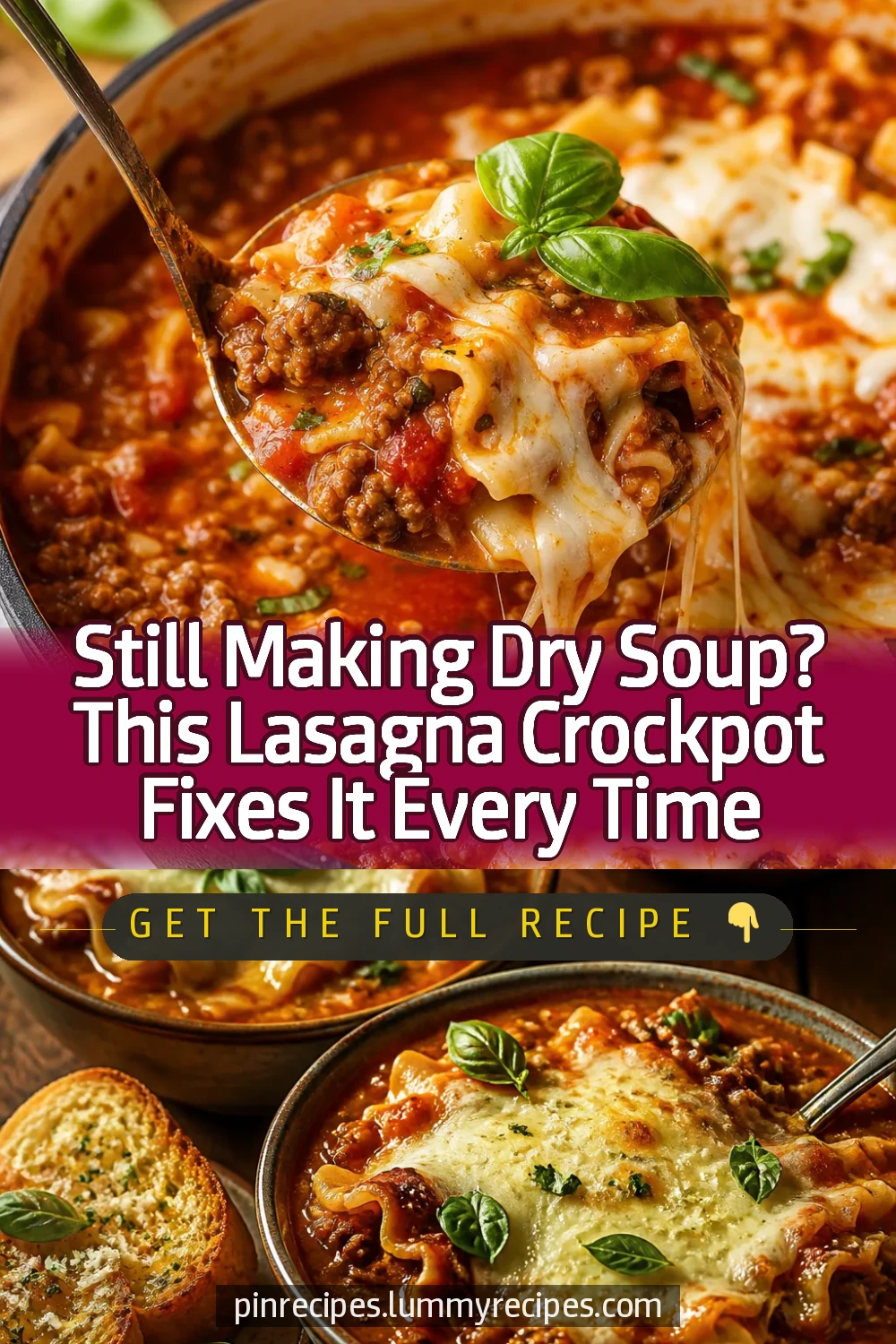 Still Making Dry Soup? This Lasagna Crockpot Fixes It Every Time