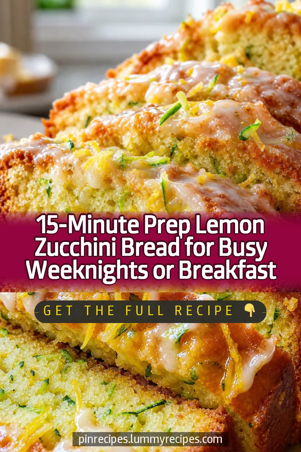 15-Minute Prep Lemon Zucchini Bread for Busy Weeknights or Breakfast