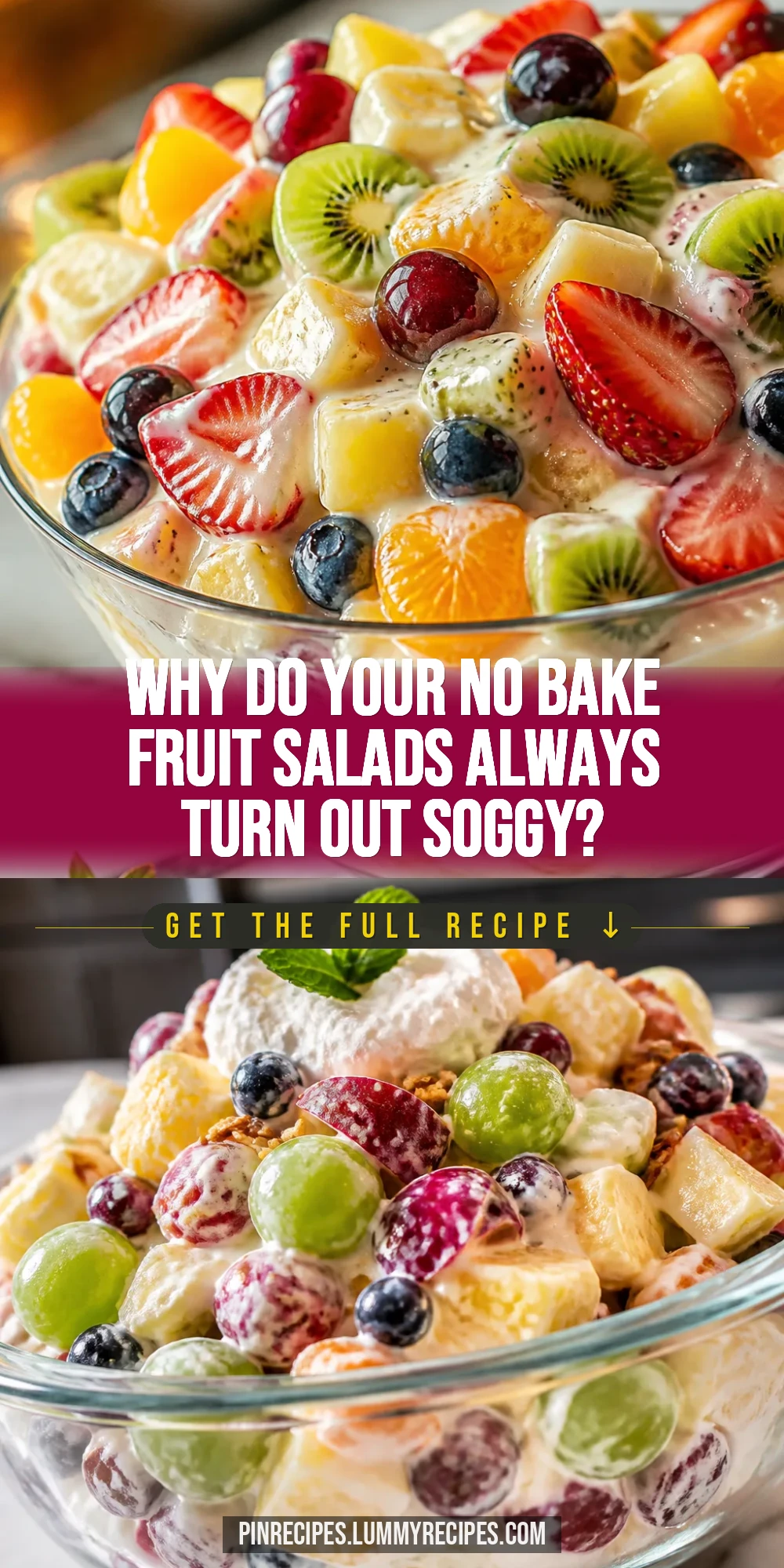 Why Do Your No Bake Fruit Salads Always Turn Out Soggy?