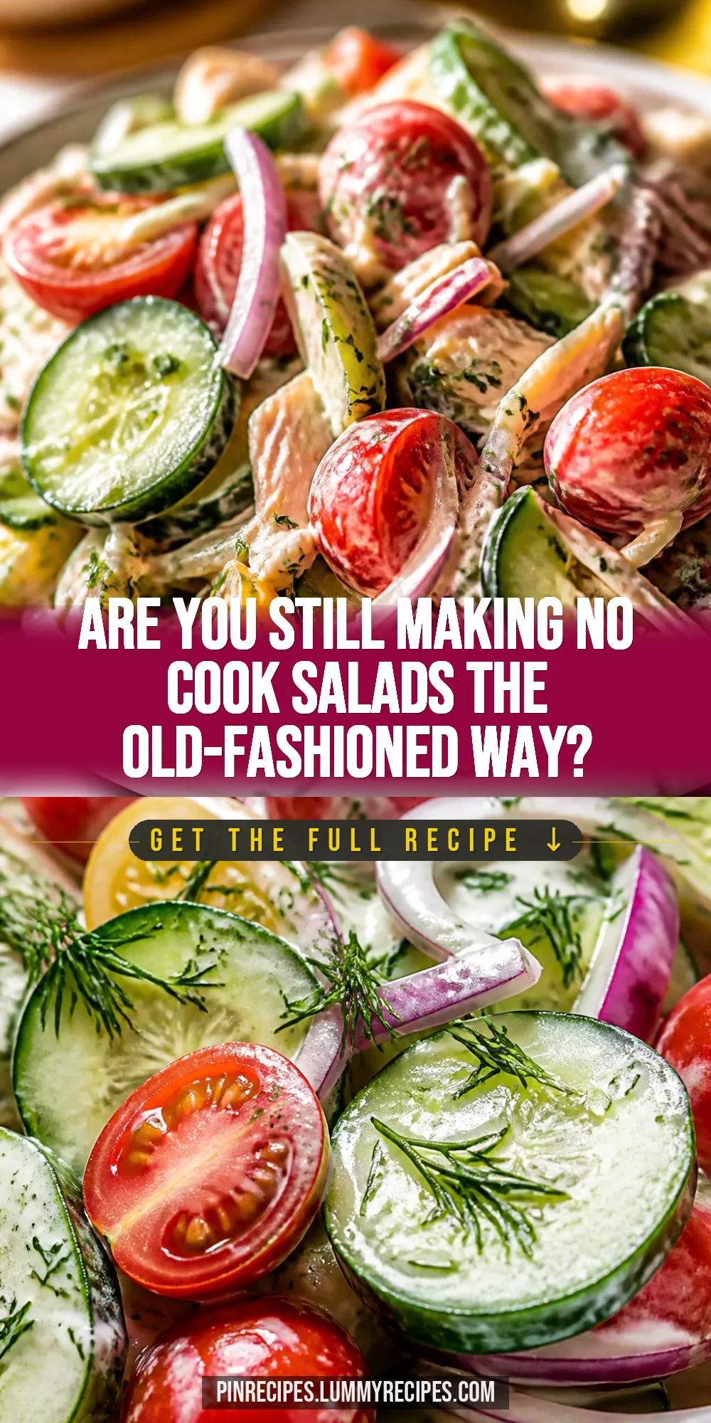Are You Still Making No Cook Salads the Old-Fashioned Way?