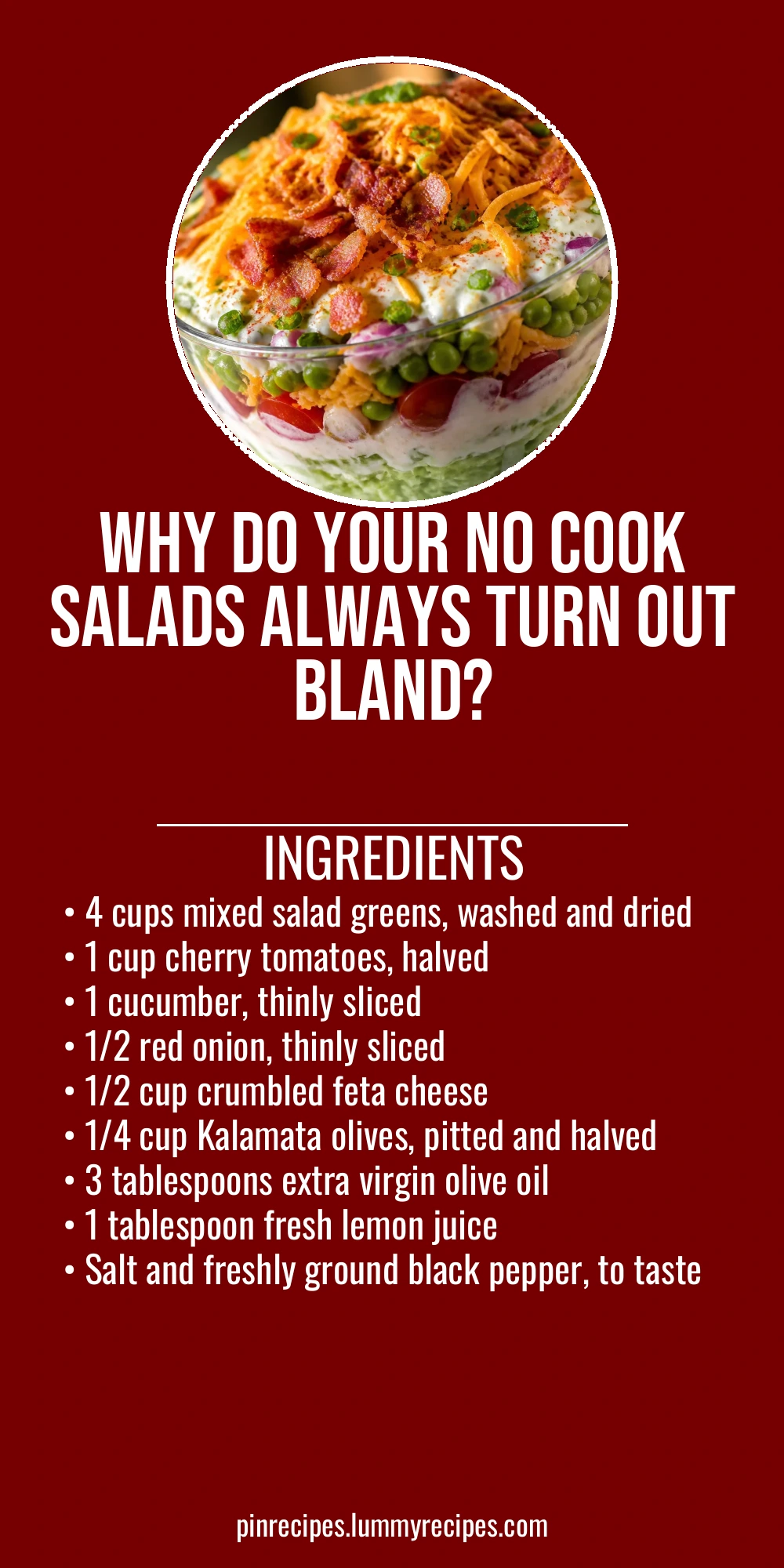 Why Do Your No Cook Salads Always Turn Out Bland?