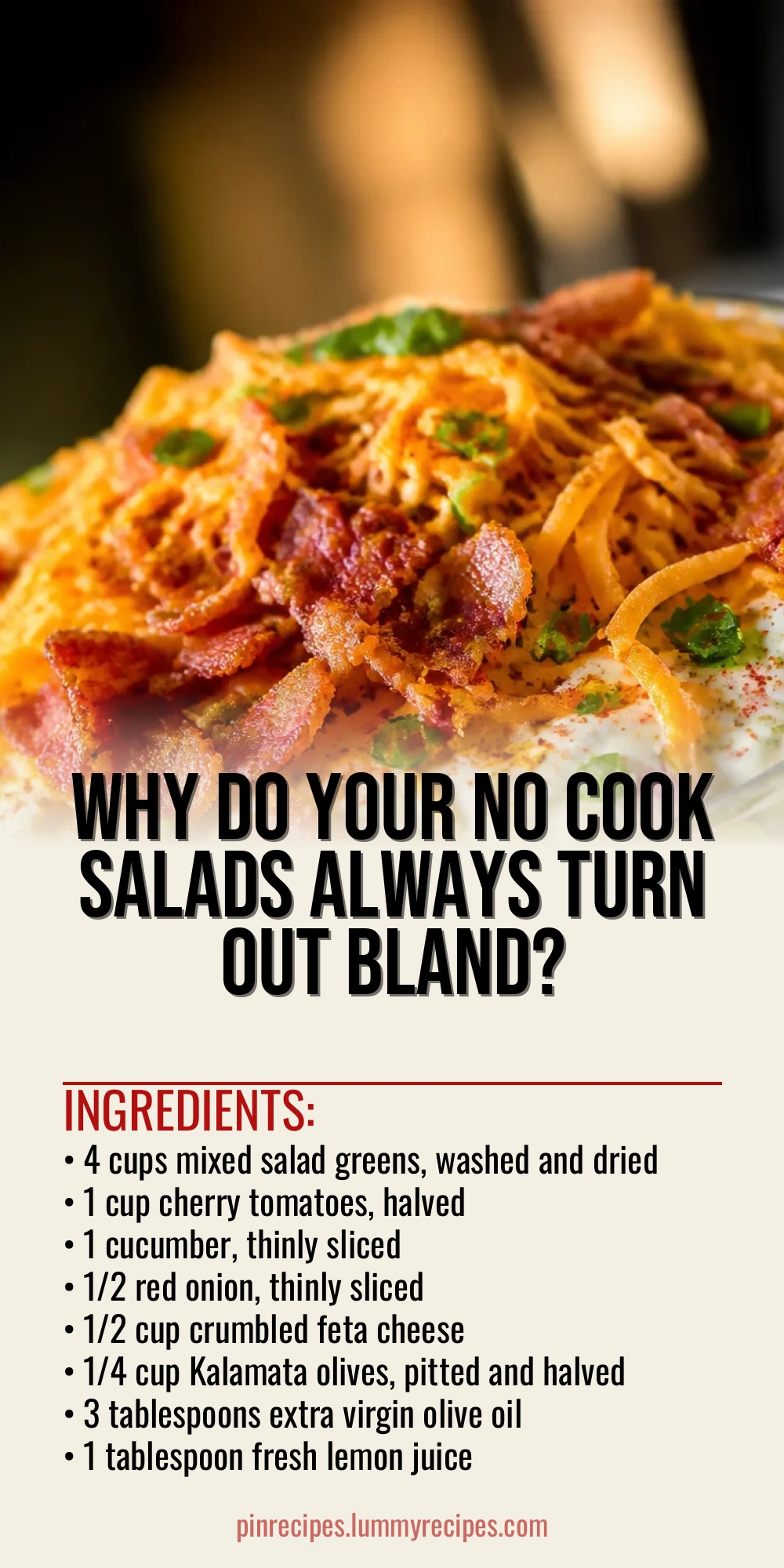 Why Do Your No Cook Salads Always Turn Out Bland?