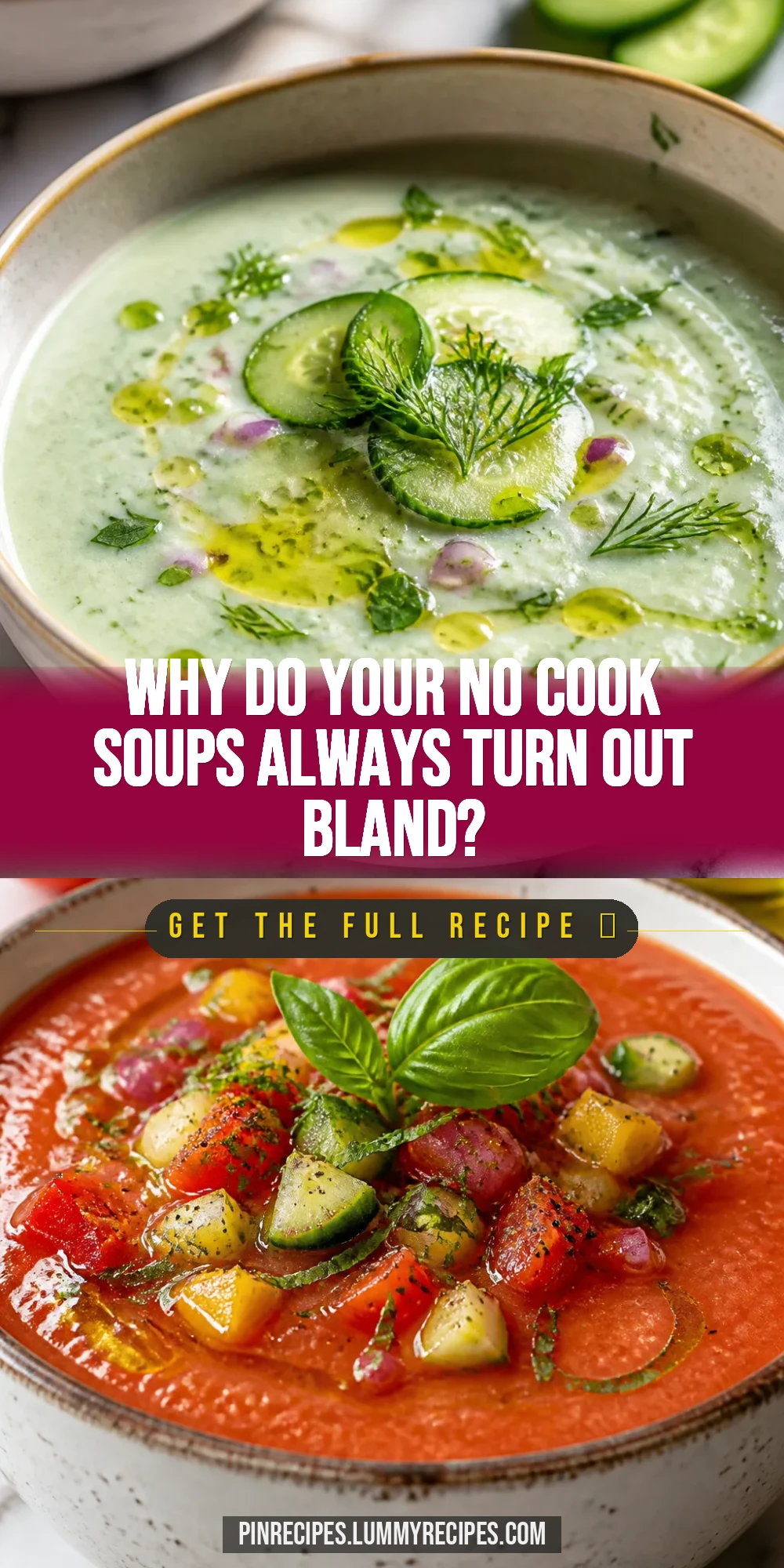 Why Do Your No Cook Soups Always Turn Out Bland?