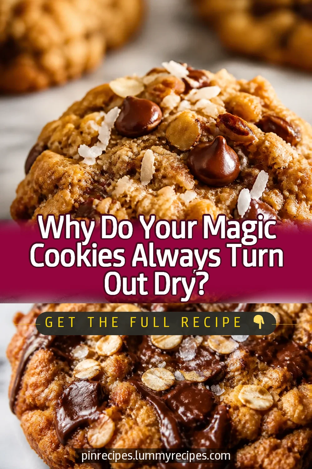Why Do Your Magic Cookies Always Turn Out Dry?