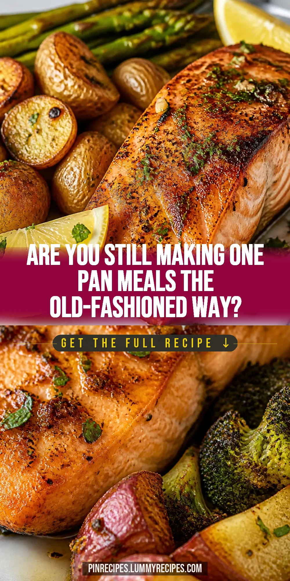 Are You Still Making One Pan Meals the Old-Fashioned Way?
