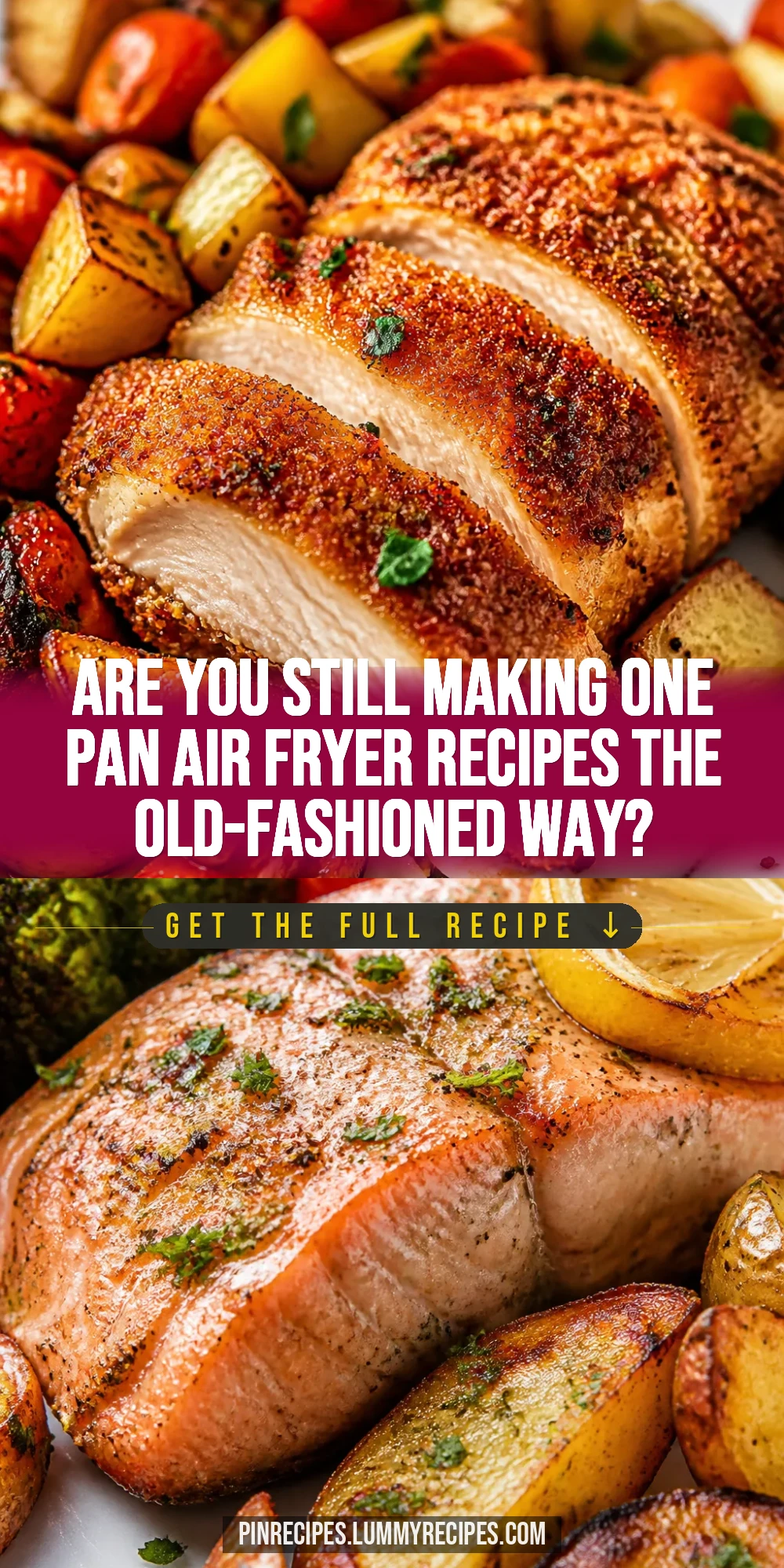 Are You Still Making One Pan Air Fryer Recipes the Old-Fashioned Way?