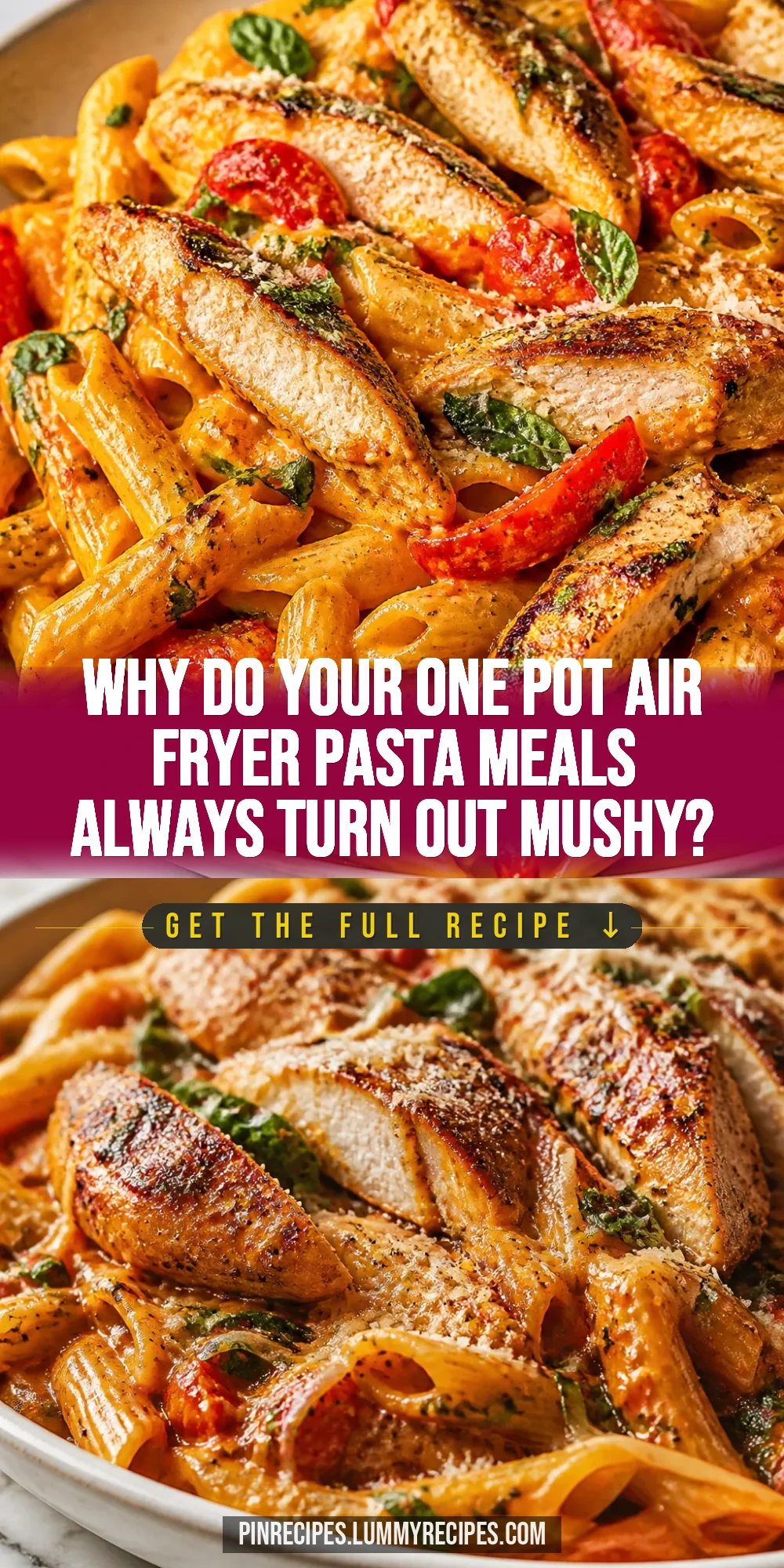 Why Do Your One Pot Air Fryer Pasta Meals Always Turn Out Mushy?