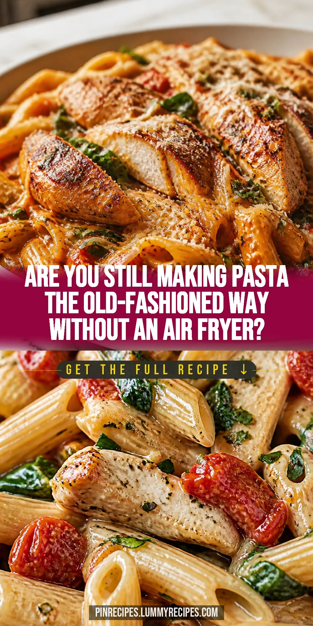 Are You Still Making Pasta the Old-Fashioned Way Without an Air Fryer?