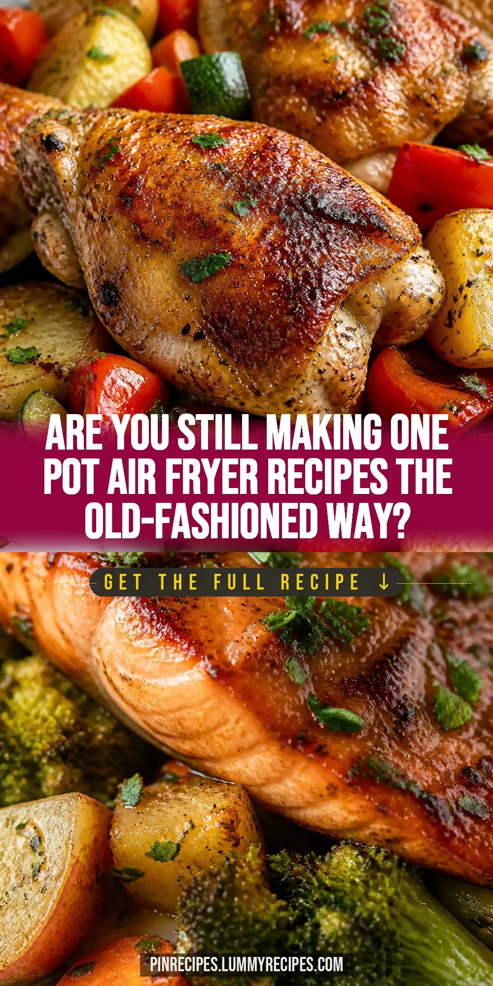 Are You Still Making One Pot Air Fryer Recipes the Old-Fashioned Way?