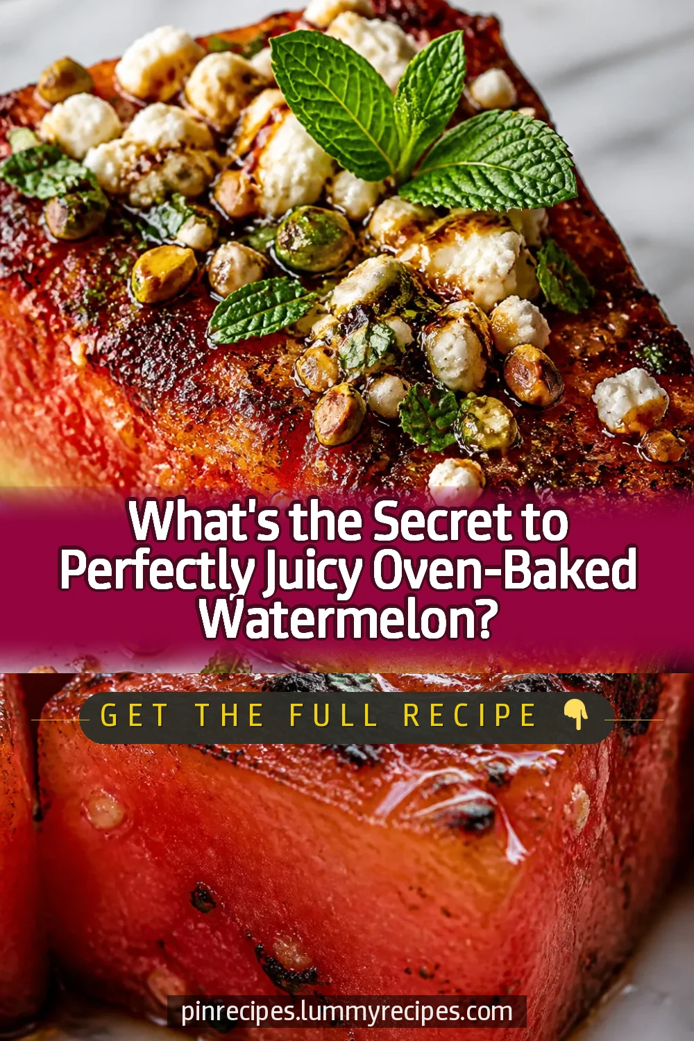 What's the Secret to Perfectly Juicy Oven-Baked Watermelon?