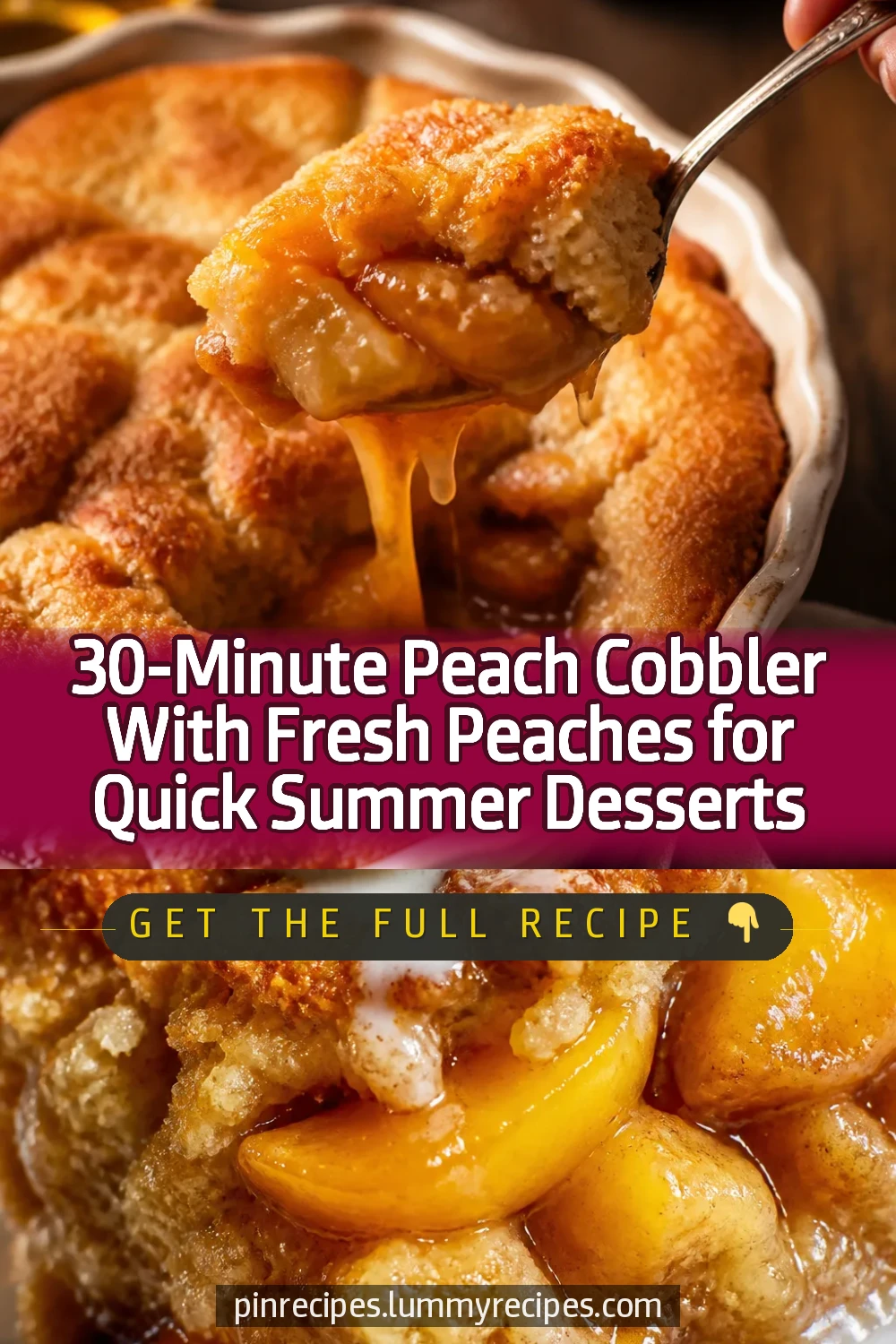 30-Minute Peach Cobbler With Fresh Peaches for Quick Summer Desserts