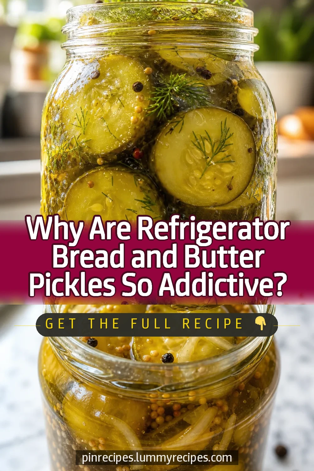 Why Are Refrigerator Bread and Butter Pickles So Addictive?