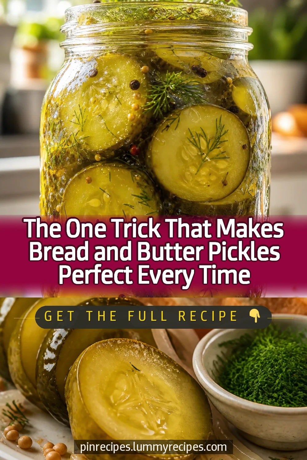 The One Trick That Makes Bread and Butter Pickles Perfect Every Time