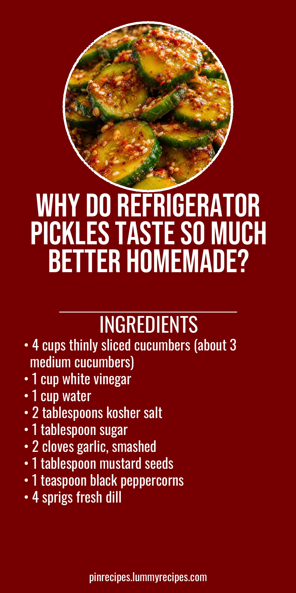 Why Do Refrigerator Pickles Taste So Much Better Homemade?